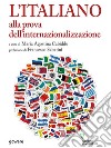 L’italiano alla prova dell’internazionalizzazione. E-book. Formato EPUB ebook