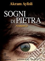 Sogni di pietra. E-book. Formato EPUB ebook