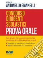 Concorso dirigenti scolastici. Prova orale. E-book. Formato Mobipocket ebook