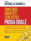 Concorso dirigenti scolastici. Prova orale. E-book. Formato Mobipocket ebook