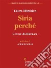 Siria perché. Lettere da Damasco. E-book. Formato EPUB ebook