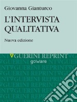 L’intervista qualitativa. Nuova edizione. E-book. Formato EPUB ebook