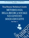 Metodologia della ricerca sociale nei contesti socio-educativi. E-book. Formato EPUB ebook