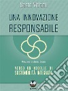 Una innovazione responsabile. Verso un modello di sostenibilità integrata. E-book. Formato EPUB ebook di Sesto Viticoli