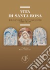 Vita di Santa Rosa: Testo inserito negli atti del processo callistiano istruito nel 1457. E-book. Formato EPUB ebook