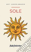 Sole. E-book. Formato EPUB ebook