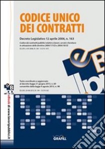 Codice unico dei contratti. E-book. Formato PDF ebook