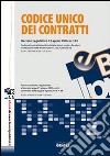 Codice unico dei contratti. E-book. Formato PDF ebook