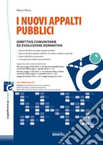 Nuovi appalti pubblici: direttive comunitarie ed evoluzione normativa. E-book. Formato PDF ebook