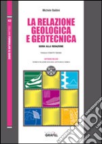 La relazione geologica e geotecnica: Guida alla redazione. E-book. Formato PDF ebook