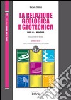 La relazione geologica e geotecnica: Guida alla redazione. E-book. Formato PDF ebook