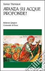 Avanza su acque profonde!. E-book. Formato EPUB ebook