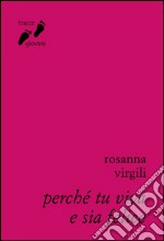 Perché tu viva e sia felice. E-book. Formato EPUB ebook