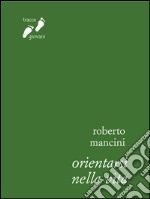 Orientarsi nella vita. E-book. Formato EPUB