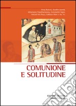 Comunione e solitudine. E-book. Formato PDF ebook