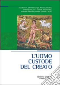 L'uomo custode del creato. E-book. Formato PDF ebook di John Chryssavgis