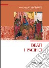 Beati i pacifici. E-book. Formato PDF ebook