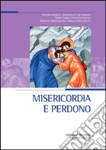 Misericordia e perdono. E-book. Formato PDF ebook