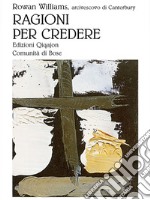 Ragioni per credere. E-book. Formato EPUB ebook