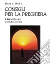 Consigli per la preghiera. E-book. Formato EPUB ebook di Matta el Meskin