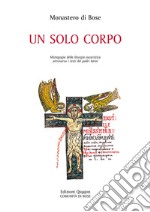 Un solo corpo: Mistagogia della liturgia eucaristica attraverso i testi dei padri latini. E-book. Formato PDF ebook