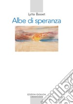 Albe di speranza: Meditazioni bibliche. E-book. Formato EPUB ebook