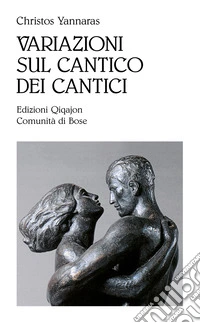 Variazioni sul Cantico dei cantici. E-book. Formato EPUB ebook