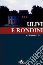 Ulivi e rondini. E-book. Formato EPUB ebook