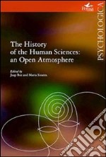 The history of the human sciences: an open atmosphere. E-book. Formato PDF ebook