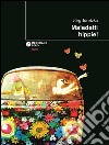 Maledetti hippie!. E-book. Formato Mobipocket ebook