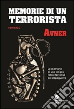 Memorie di un terrorista. E-book. Formato Mobipocket ebook