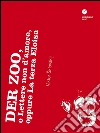 Der Zoo, o Lettere non d’amore, oppure La terza Eloisa. E-book. Formato EPUB ebook di Viktor Šklovskij