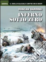 Inferno sotto zero. E-book. Formato EPUB ebook