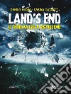 Land’s End. Il teorema della distruzione. E-book. Formato EPUB ebook