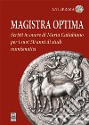 Magistra OptimaScritti in onore di Maria Caltabiano per i suoi 50 anni di studi numismatici. E-book. Formato EPUB ebook