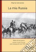 La mia Russia. E-book. Formato PDF ebook