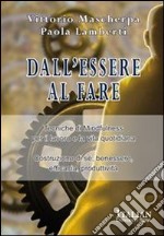 Dall'essere al fare. E-book. Formato EPUB ebook