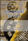 Dall'essere al fare. E-book. Formato EPUB ebook di Vittorio Mascherpa