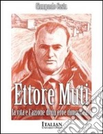 Ettore Muti. E-book. Formato PDF ebook