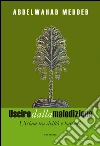 Uscire dalla maledizione. L'Islam tra civiltà e barbarie. E-book. Formato EPUB ebook di Abdelwahab Meddeb