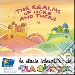 Realms of here and there. Interactive story of La Giostra. E-book. Formato EPUB ebook