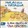 Miracolo a Patazia. E-book. Formato EPUB ebook di Matteo Corradini