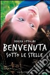 Benvenuta sotto le stelle. E-book. Formato EPUB ebook