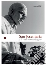 San Josemaría e il pensiero teologico. E-book. Formato PDF
