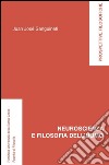 Neuroscienza e filosofia dell'uomo. E-book. Formato PDF ebook