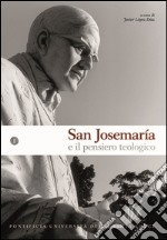 San Josemaría e il pensiero teologico. E-book. Formato EPUB