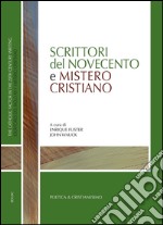 Scrittori del Novecento e mistero cristiano. E-book. Formato PDF