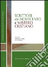 Scrittori del Novecento e mistero cristiano. E-book. Formato PDF ebook