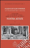 Nostra aetate. Concilii Vaticani II Synopsis. Declaratio de Ecclesia habitudine ad religiones non-christianae. E-book. Formato PDF ebook