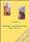 Un sapere a favore dell'uomo. Introduzione alla filosofia. E-book. Formato PDF ebook